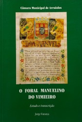 O FORAL MANUELINO DO VIMEIRO.